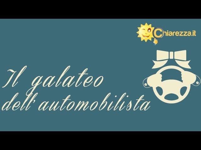 Galateo dell'automobilista - Consigli di Chiarezza.it