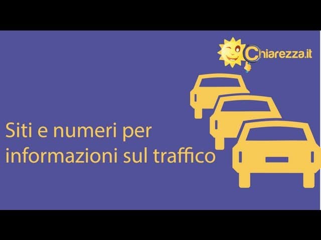 Informazioni traffico: siti e numeri utili - Consigli di Chiarezza.it