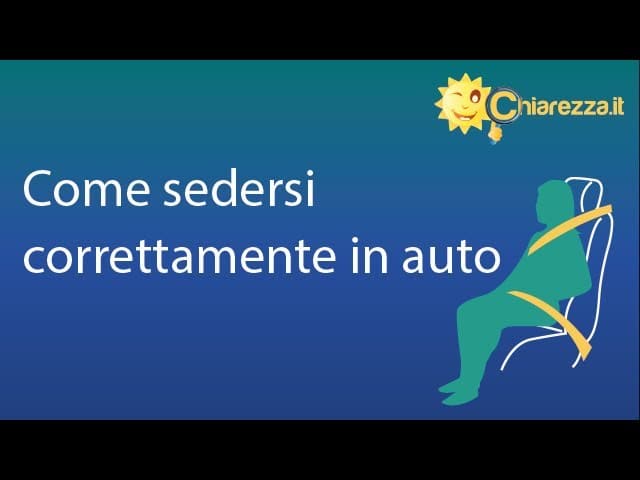 Posizione di guida corretta in auto - Consigli di Chiarezza.it