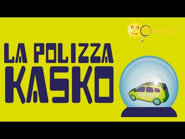 Polizza Kasko - Guide di Chiarezza.it