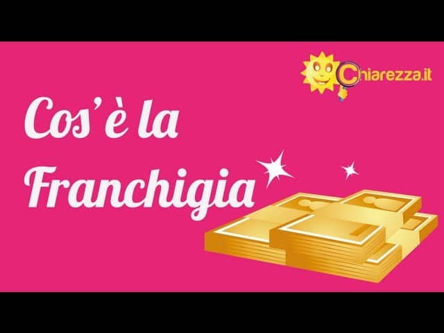 Franchigia - Guide di Chiarezza.it
