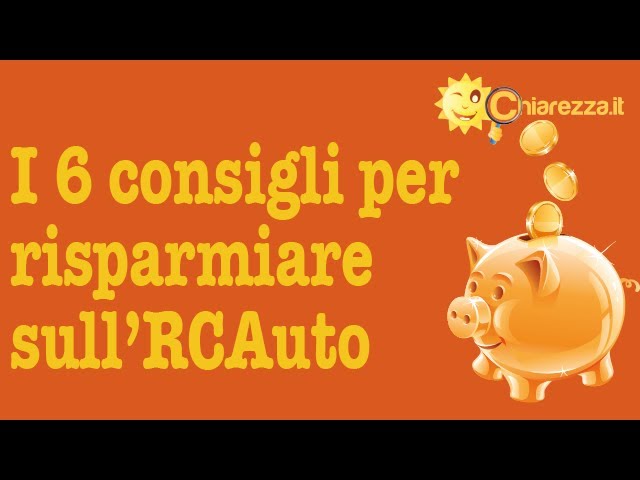 RC Auto: come risparmiare - Consigli di Chiarezza.it